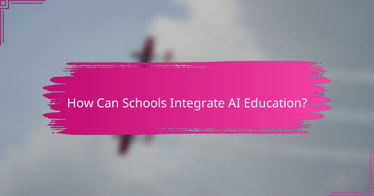How Can Schools Integrate AI Education?