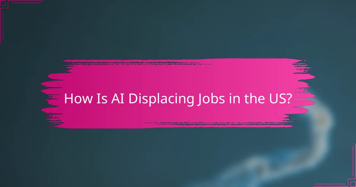 How Is AI Displacing Jobs in the US?
