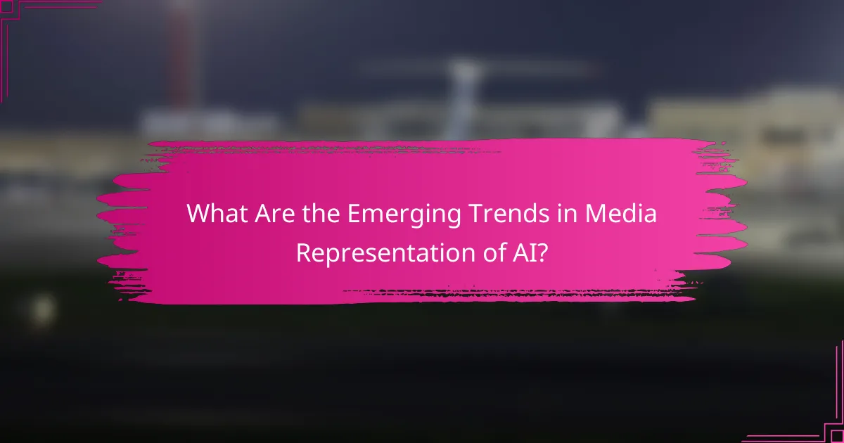 What Are the Emerging Trends in Media Representation of AI?